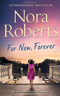 For Now, Forever (The MacGregors, Book 7)