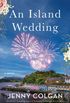 An Island Wedding: A Novel (English Edition)