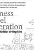 Business Model Generation - Inovao em Modelos de Negcios