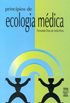 Princpios de ecologia mdica
