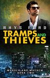 Tramps and Thieves (Murder and Mayhem Series Book 2) (English Edition)
