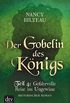 Der Gobelin des Knigs / Teil 4 Gefahrvolle Reise ins Ungewisse: Historischer Roman (Joanna-Stafford-Reihe (Tudorzeit) 3) (German Edition)