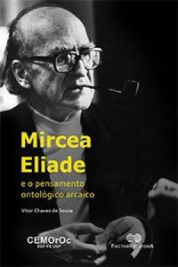 Mircea Eliade e o Pensamento Ontolgico Arcaico