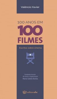 100 anos em 100 filmes