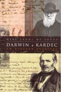 Darwin e Kardec Um Dilogo Possvel