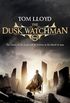 The Dusk Watchman: Book Five of The Twilight Reign
