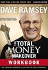 The Total Money Makeover Workbook: Classic Edition: The Essential Companion for Applying the Books Principles (English Edition)
