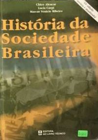 HISTRIA DA SOCIEDADE BRASILEIRA
