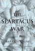 The Spartacus War (English Edition)