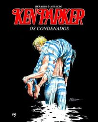 Ken Parker Especial - Os Condenados