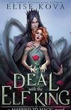 A Deal with the Elf King (Married to Magic) (English Edition)