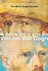 A doena e a arte de Vincent Van Gogh