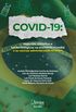 COVID-19: Aspectos histricos e epidemiolgicos na economia mundial e as vacinas administradas no Brasil (Atena Editora)