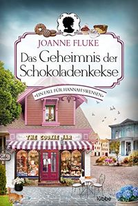 Das Geheimnis der Schokoladenkekse: Ein Fall fr Hannah Swensen. Kriminalroman (Hannah-Swensen-Krimi 1) (German Edition)