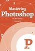 Mastering Photoshop For Web Design, Vol. 3 (Smashing eBooks Book 31) (English Edition)