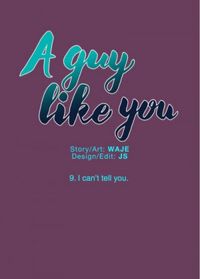 A guy like you #09
