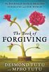 The Book of Forgiving: The Fourfold Path for Healing Ourselves and Our World (English Edition)