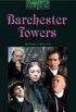 The Oxford Bookworms Library: Stage 6: 2,500 Headwords: Barchester Towers
