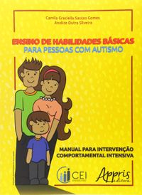 Ensino de Habilidades Básicas Para Pessoas com Autismo