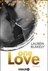 One Love: Roman (The-One-Reihe 2) (German Edition)