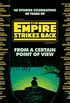 From a Certain Point of View: The Empire Strikes Back (Star Wars) (English Edition)