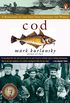 Cod: A Biography of the Fish that Changed the World (English Edition)