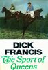 The Sport of Queens: An Autobiography (The Dick Francis library) (English Edition)