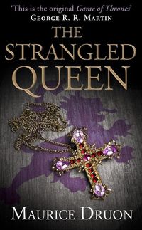 The Strangled Queen (The Accursed Kings, Book 2) (English Edition)