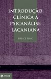 Introdução Clínica à Psicanálise Lacaniana
