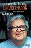 O caso do filho do encadernador: Romance da vida de um romancista (Marcos Rey)