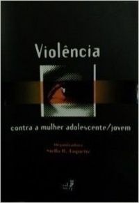 Violncia contra a mulher adolescente/jovem