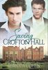 Saving Crofton Hall