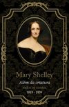 Mary Shelley, Alm da Criatura