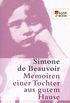 Memoiren einer Tochter aus gutem Hause (Beauvoir: Memoiren 1) (German Edition)