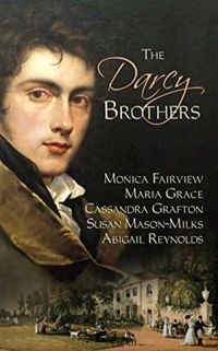 The Darcy Brothers: A Pride and Prejudice Variation (English Edition)