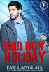 Bad Boy Holiday (Bad Boy Inc. Book 6) (English Edition)