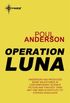 Operation Luna (English Edition)