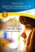 Revista da Escola Dominical - Vencendo as crises da vida