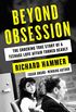 Beyond Obsession: The Shocking True Story of a Teenage Love Affair Turned Deadly (English Edition)