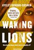 Waking Lions (English Edition)