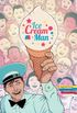 Ice Cream Man Volume 1