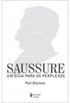 Saussure: um guia para os perplexos