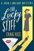 The Lucky Stiff (The John J. Malone Mysteries) (English Edition)