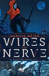Wires and Nerve: Volume 1
