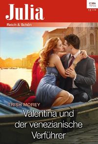 Valentina und der venezianische Verfhrer (Julia 2128) (German Edition)