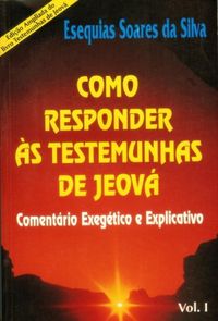Como responder s Testemunhas de Jeov