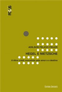Hegel e Nietzsche