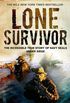 Lone Survivor: The Incredible True Story of Navy SEALs Under Siege