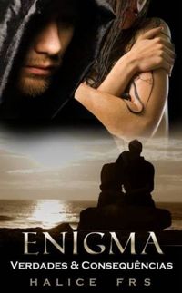 Enigma - Verdades & Consequncias