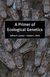 A Primer of Ecological Genetics